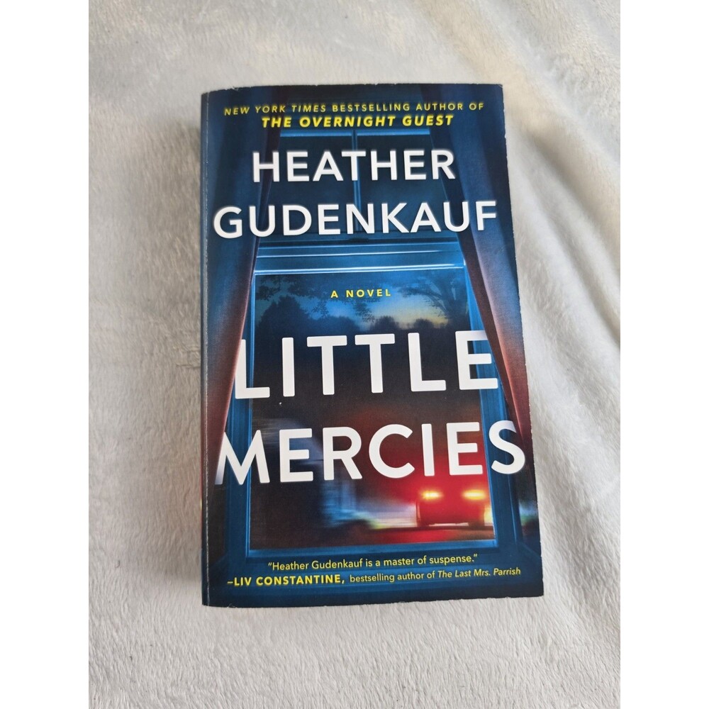 Little Mercies: A Novel - Mass Market Paperback By Gudenkauf, Heather - GOOD